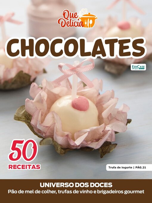 Title details for Que Delícia by EDICASE GESTAO DE NEGOCIOS EIRELI - Available